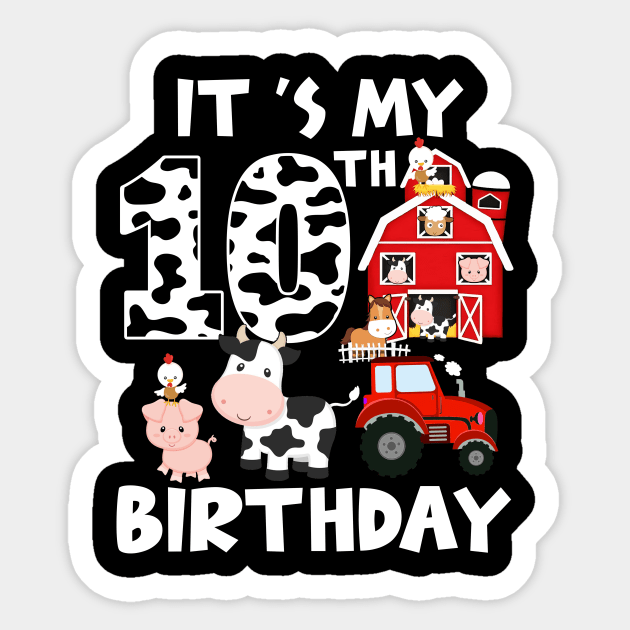 Farm Animals 10 Year Old It's My 10th Birthday Party Bday Girl Sticker by Tn Ole